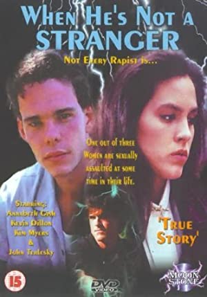 When He's Not a Stranger (1989) starring Annabeth Gish on DVD on DVD